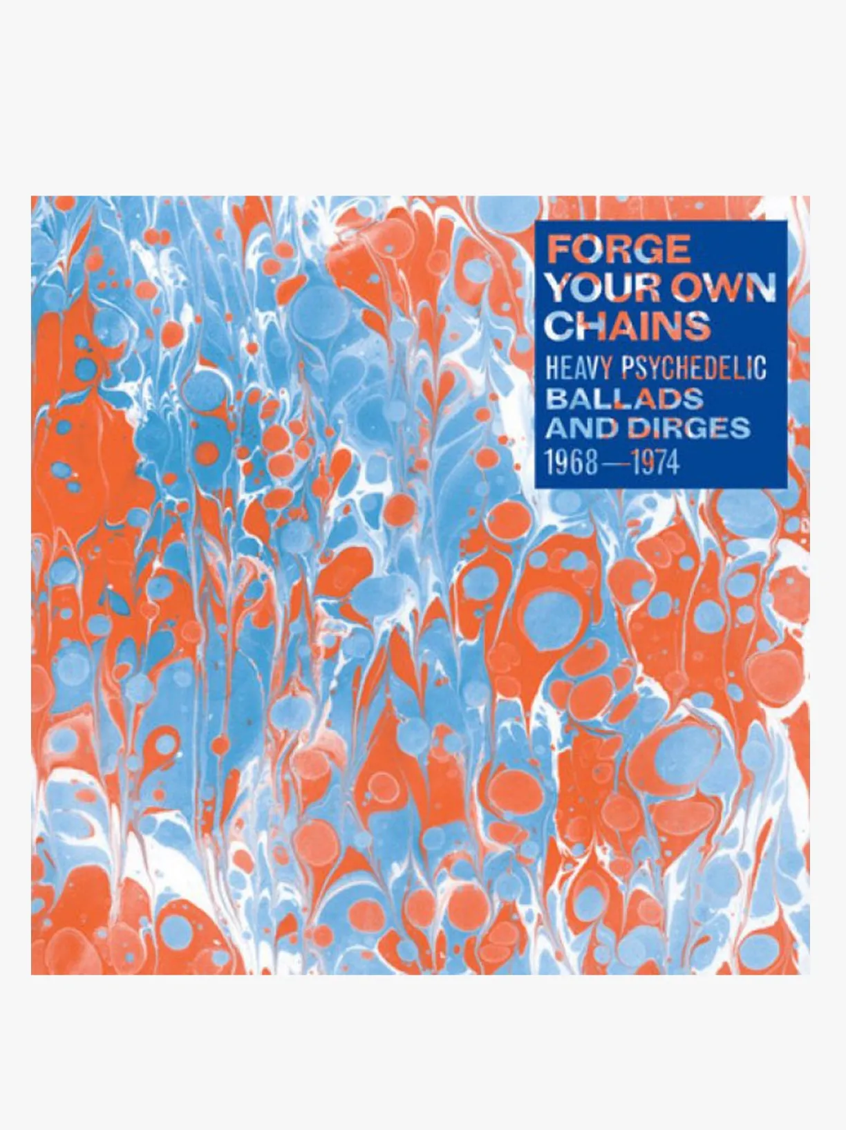 Music Forge Your Own Chains: Heavy Psychedelic - Ballads And Dirges 1968-1974 - 2xLP^Women Music | Music